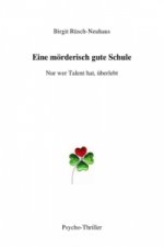 Eine mörderisch gute Schule