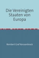 Die Vereinigten Staaten von Europa