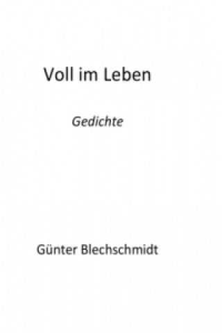 Voll im Leben