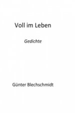 Voll im Leben
