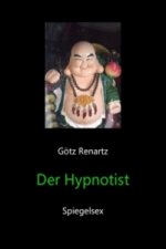 Der Hypnotist Spiegelsex