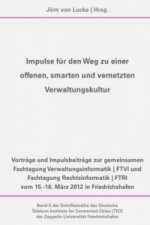 Impulse für den Weg zu einer offenen, smarten und vernetzten Verwaltungskultur