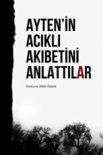 Ayten'in Ac_kl_ Akibeti