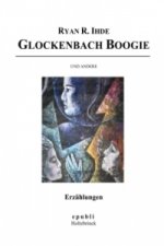 Glockenbach Boogie und andere Erzählungen