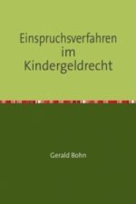 Einspruchsverfahren im Kindergeldrecht