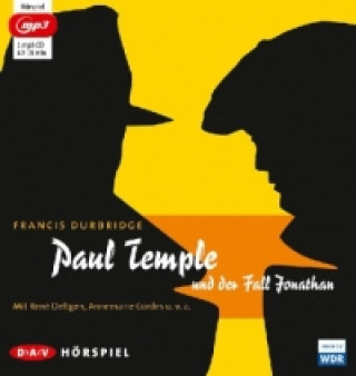 Paul Temple und der Fall Jonathan, 1 Audio-CD, 1 MP3