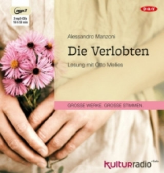 Die Verlobten, 2 Audio-CD, 2 MP3