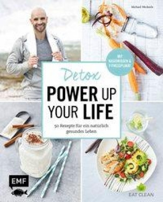 Detox - Power up your life