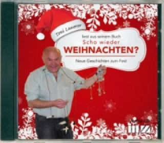 Scho wieder Weihnachten?, 1 Audio-CD
