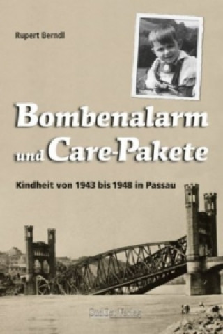 Bombenalarm und Care-Pakete