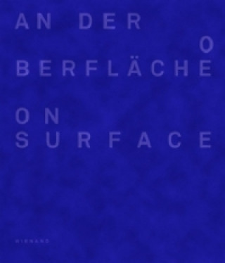 An der Oberfläche / On Surface