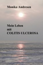 Mein Leben mit Colitis Ulcerosa