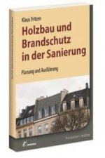 Holzbau und Brandschutz in der Sanierung