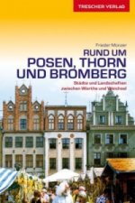 TRESCHER Reiseführer Posen, Thorn und Bromberg