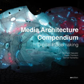 Media Architecture Compendium