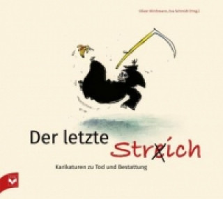 Der letzte Str(e)ich , m. 1 CD-ROM