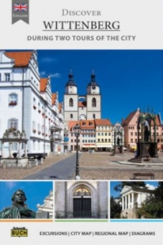 Discover Wittenberg