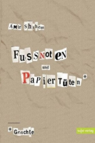 Fußnoten und Papiertüten, m. Audio-CD