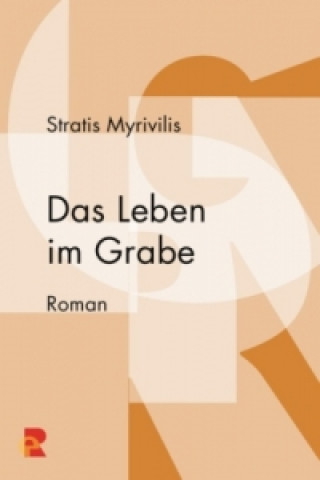 Das Leben im Grabe