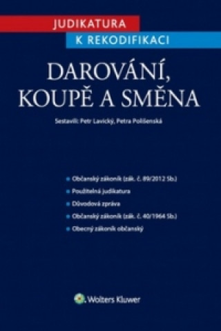 Judikatura k rekodifikaci Darování, koupě a směna