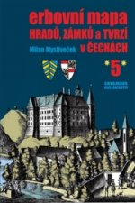 Erbovní mapa hradů, zámků a tvrzí v Čechách 5