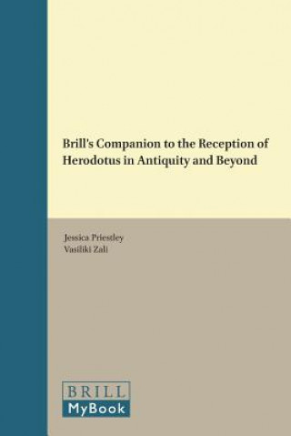 Brill's Companion to the Reception of Herodotus in Antiquity