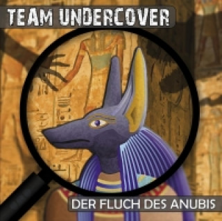 Team Undercover - Der Fluch des Anubis, 1 Audio-CD