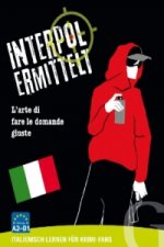 Interpol ermittelt - Italienisch