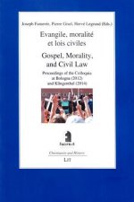 Evangile, moralité et lois civiles. Gospel, Morality, and Civil Law