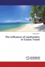 The influence of motivation in Cruise Travel