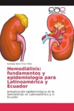 Hemodiálisis: fundamentos y epidemiología para Latinoamérica y Ecuador