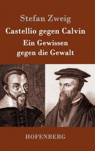 Castellio gegen Calvin