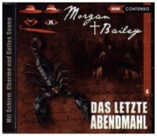 Morgan & Bailey - Das letzte Abendmahl, 1 Audio-CD