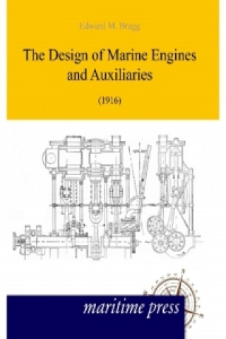 The Design of Marine Engines (1916)