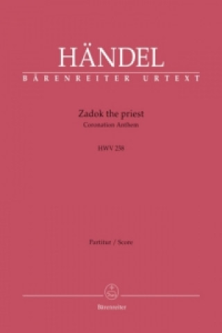Zadok the Priest, Partitur