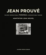 Jean Prouve - Ferembal Demountable House