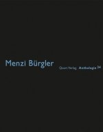 Menzi Burgler: Anthologies 34