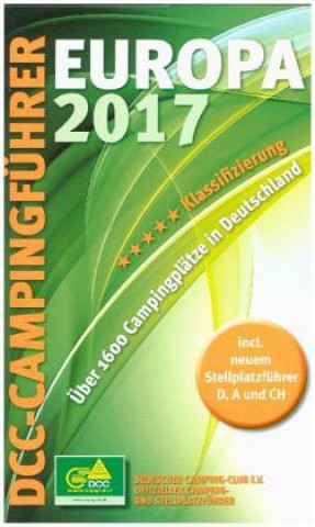 DCC-Campingführer Deutschland/Europa 2017