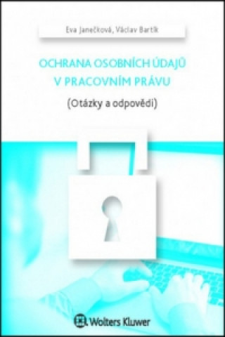 Ochrana osobních údajů v pracovním právu