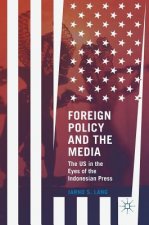 Foreign Policy and the Media