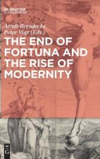 End of Fortuna and the Rise of Modernity