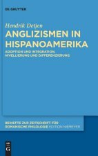 Anglizismen in Hispanoamerika