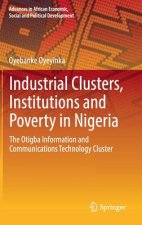 Industrial Clusters, Institutions and Poverty in Nigeria