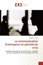 La communication d'entreprise en période de crise