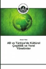 AB ve Türkiye'de Kültürel Çesitlilik ve Yerel Yönetimler