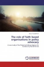 The role of faith based organisations in policy advocacy