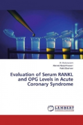 Evaluation of Serum RANKL and OPG Levels in Acute Coronary Syndrome