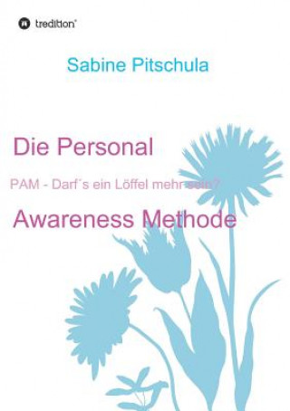 Personal Awareness Methode