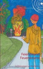 Feiersbrunst Feuersbrunst