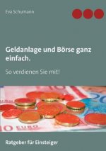 Geldanlage und Boerse ganz einfach.
